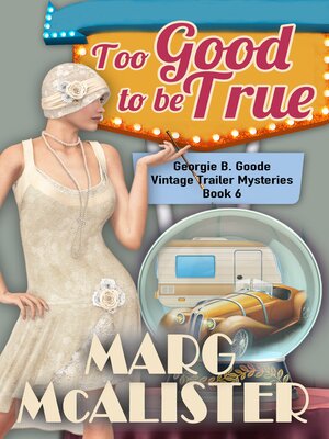 cover image of Too Good to be True